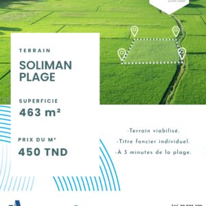 TERRAIN DE 463M² À 3 MINUTES DE LA PLAGE À SOLIMAN (LOTISSEMENT LA PLAGE)